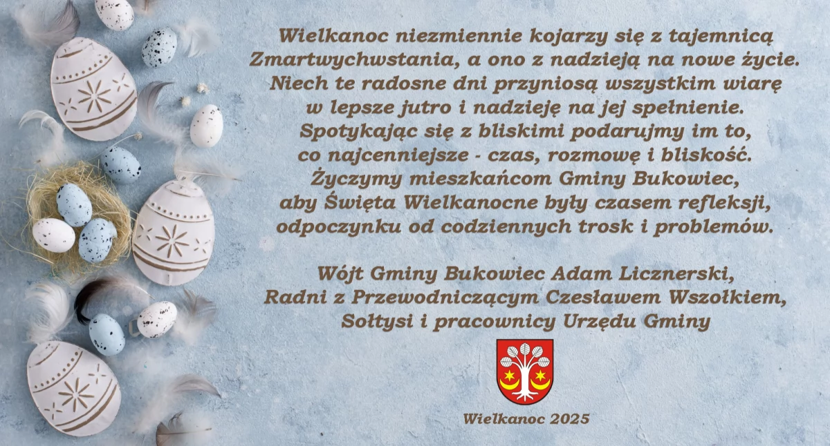 Uroczystości, święta i obchody, Życzenia okazji Świąt Wielkanocnych mieszkańców gminy Bukowiec - zdjęcie, fotografia
